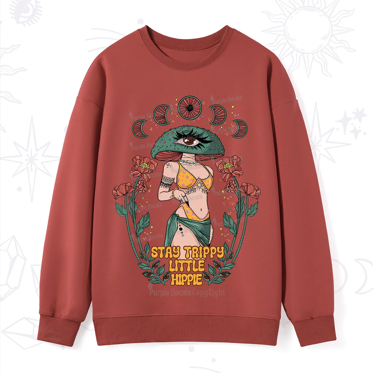 Purplehecate Stay Trippy Little Hippie Sweatshirt