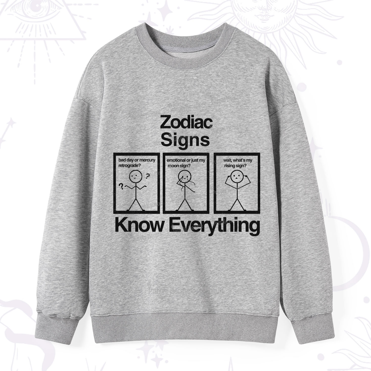 Purplehecate Zodiac Signs Know Everything Sweatshirt