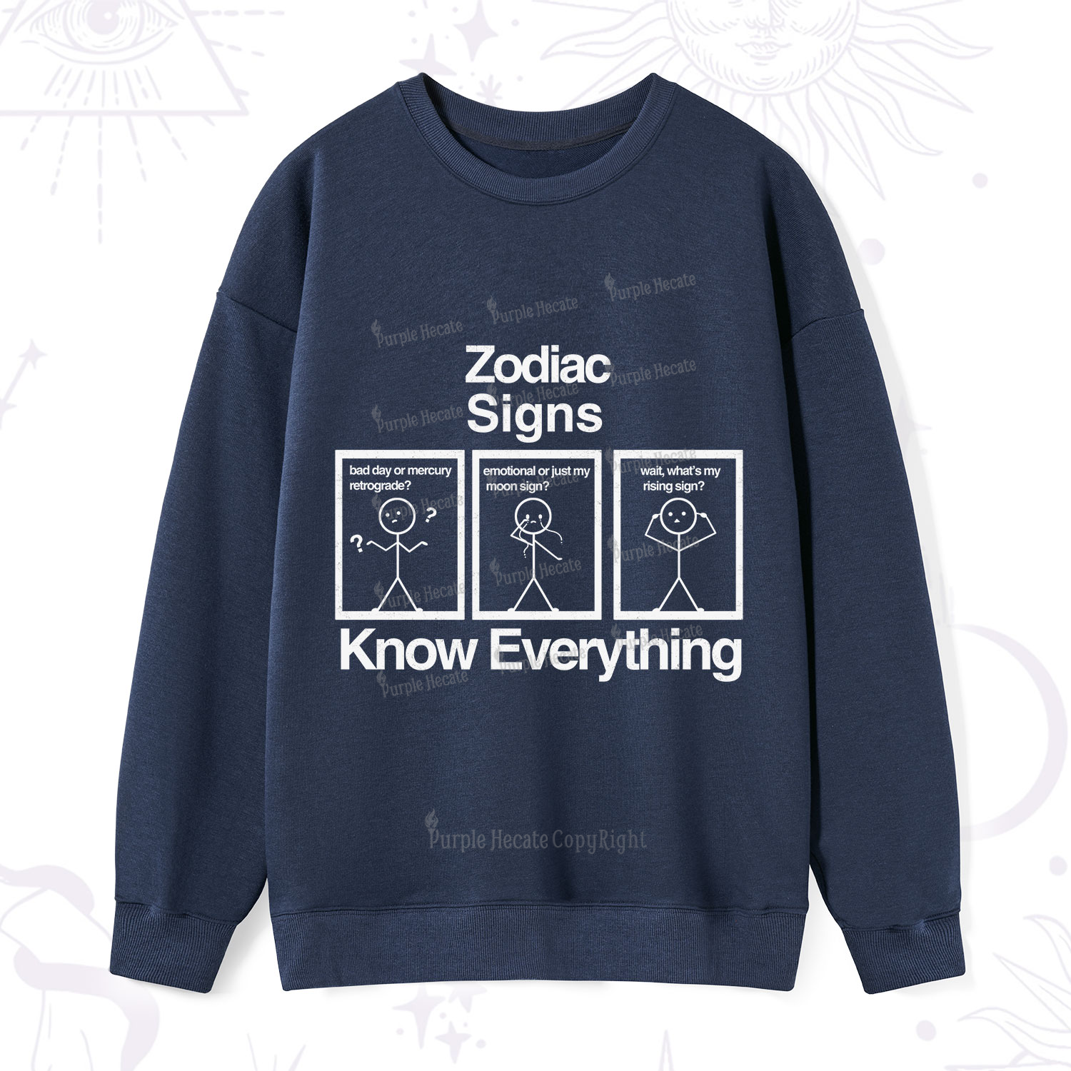 Purplehecate Zodiac Signs Know Everything Sweatshirt