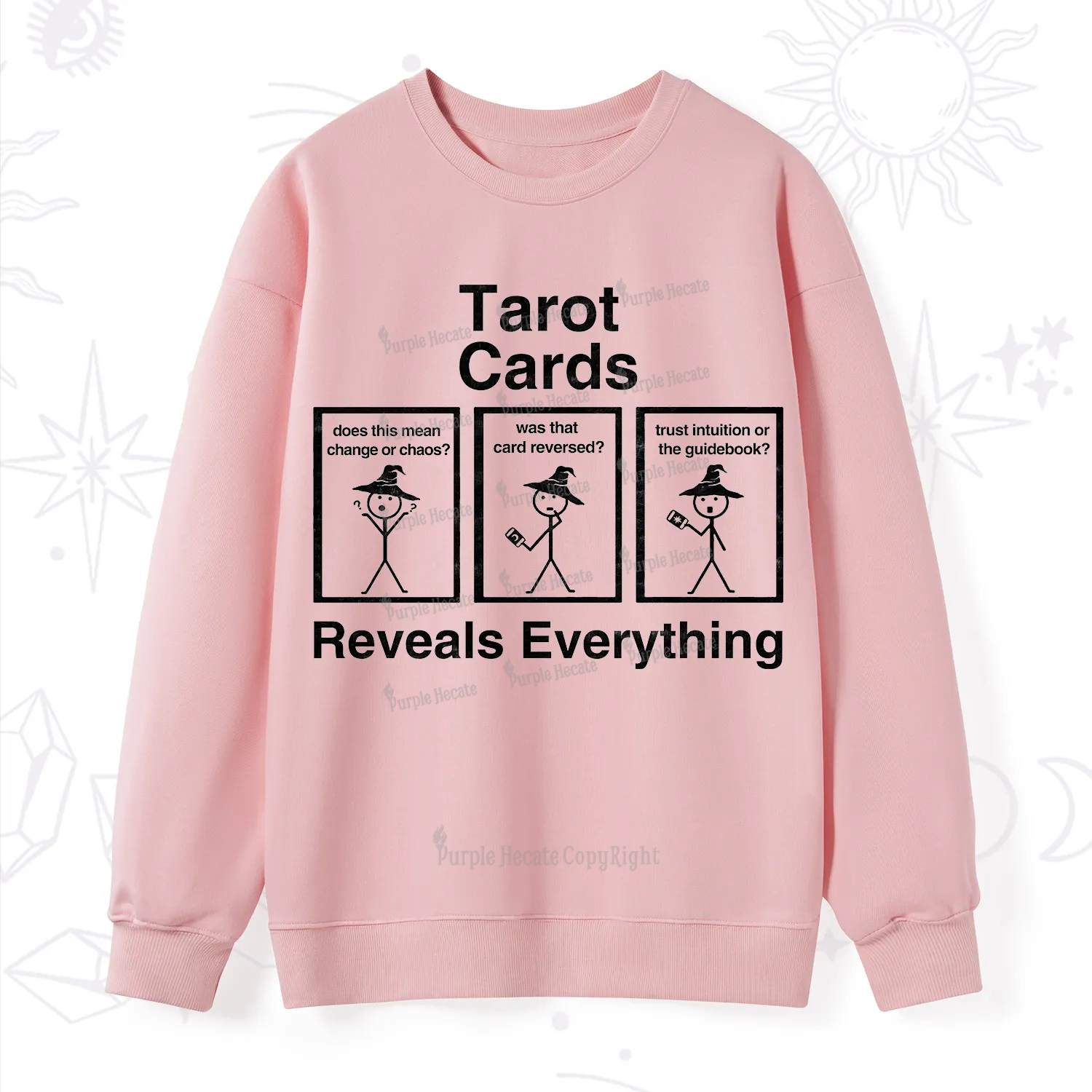 Purplehecate Tarot Card Reveals Everything Sweatshirt