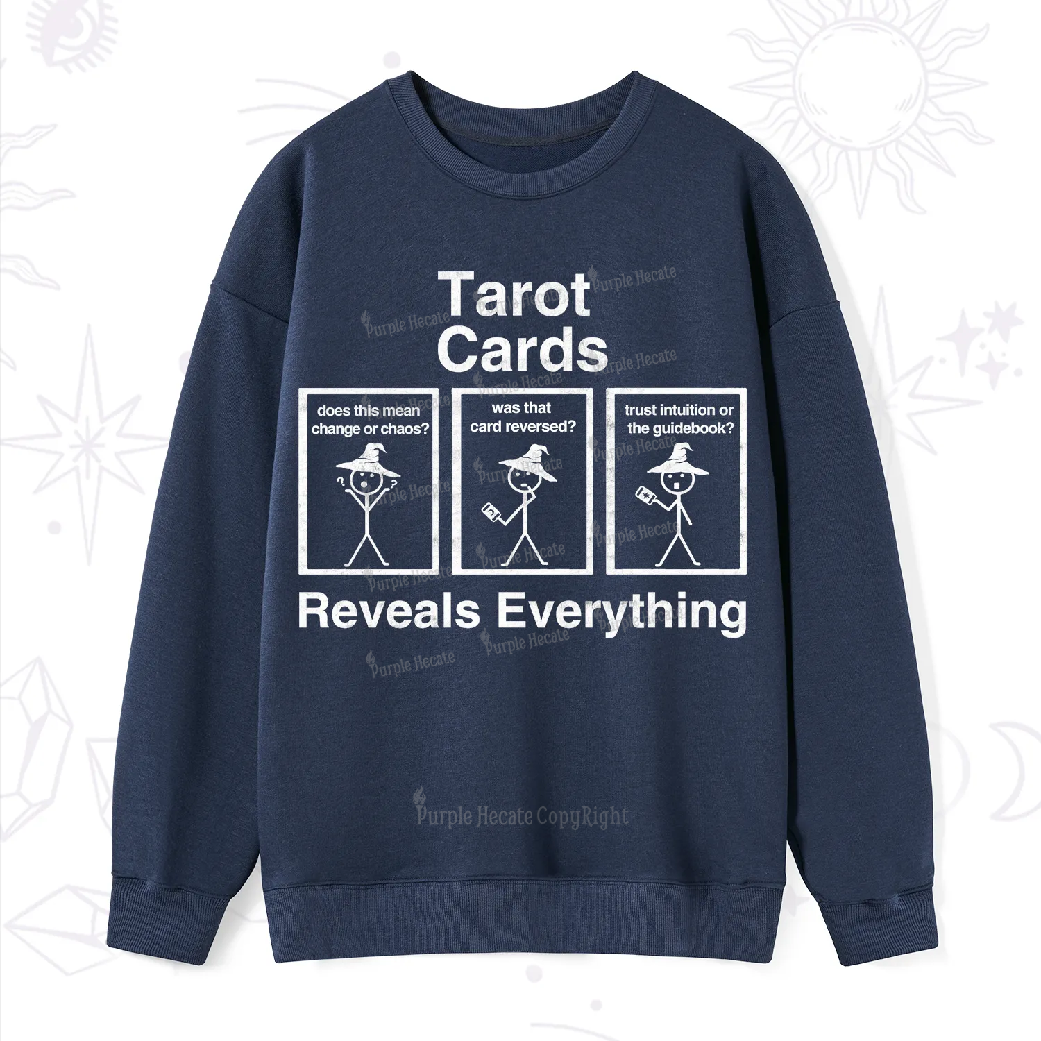 Purplehecate Tarot Card Reveals Everything Sweatshirt