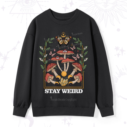 Purplehecate Stay Weird Sweatshirt