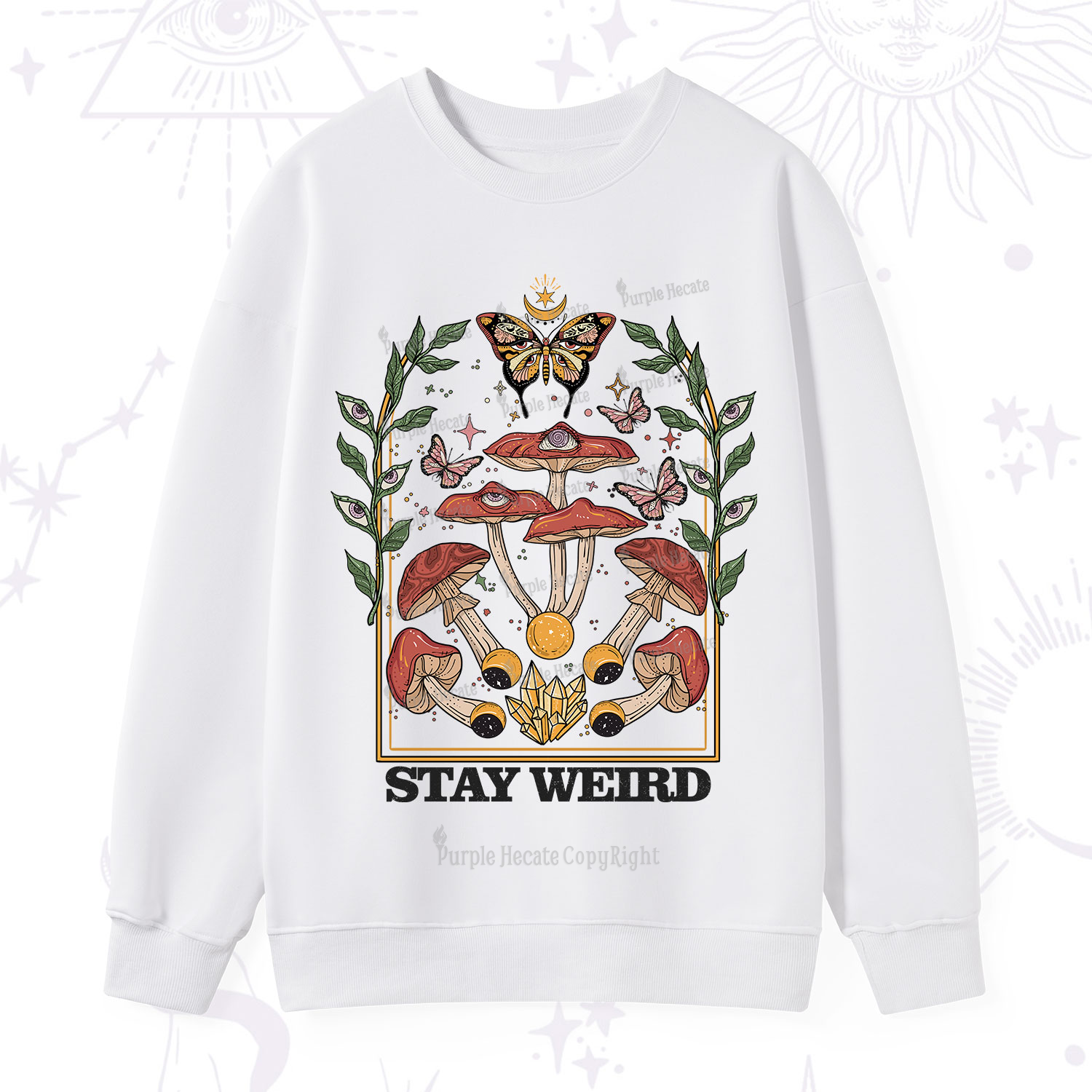 Purplehecate Stay Weird Sweatshirt