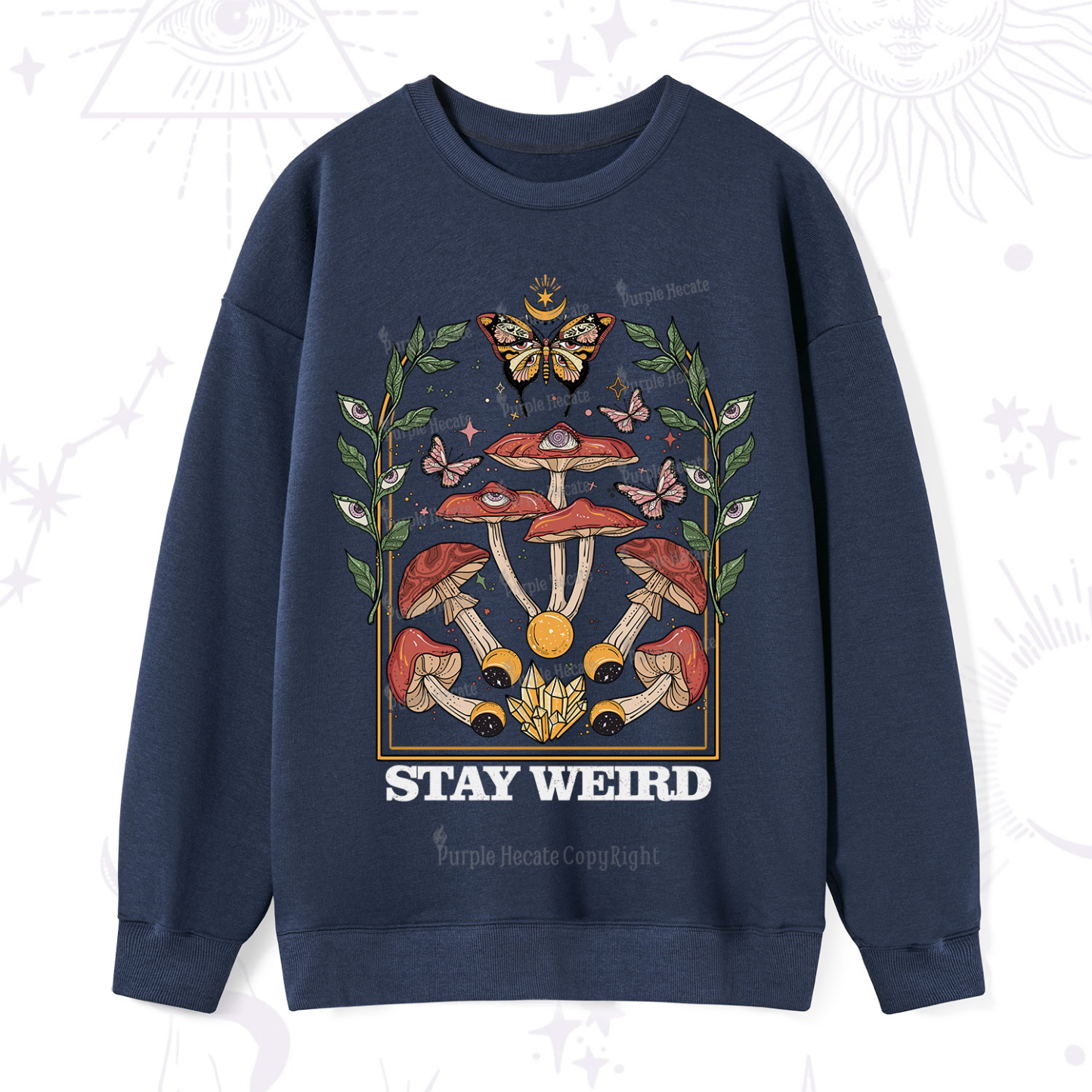 Purplehecate Stay Weird Sweatshirt