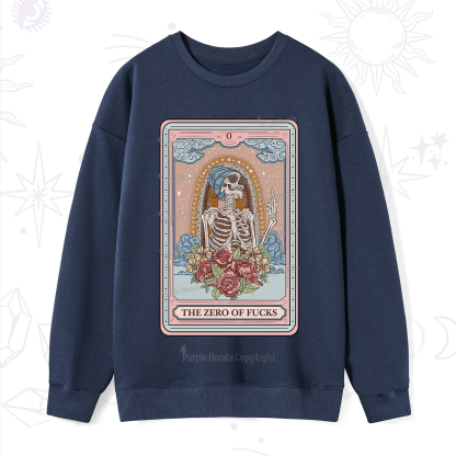 Purplehecate The Zero Of Fucks Tarot Card Sweatshirt