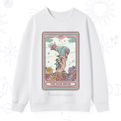 Purplehecate The Hair Dryer Life Tarot Sweatshirt