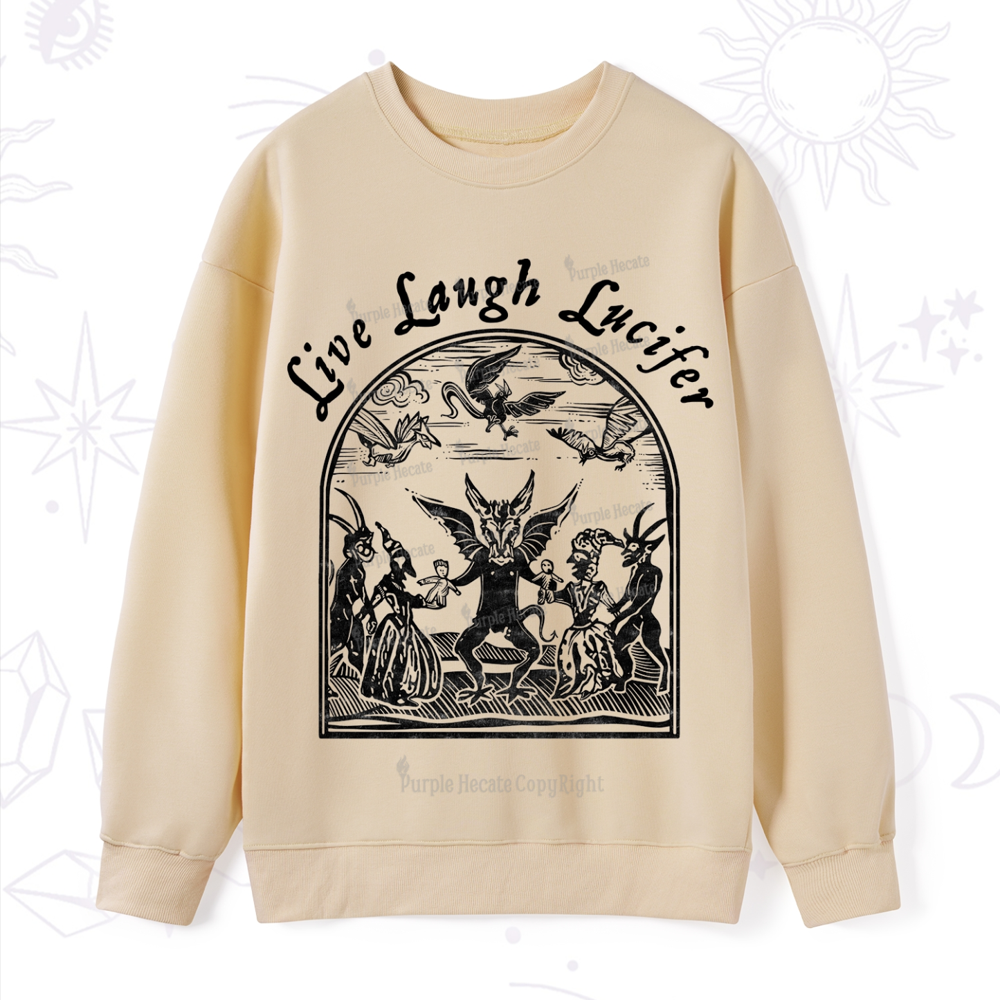 Purplehecate Live Laugh Lucifer Sweatshirt
