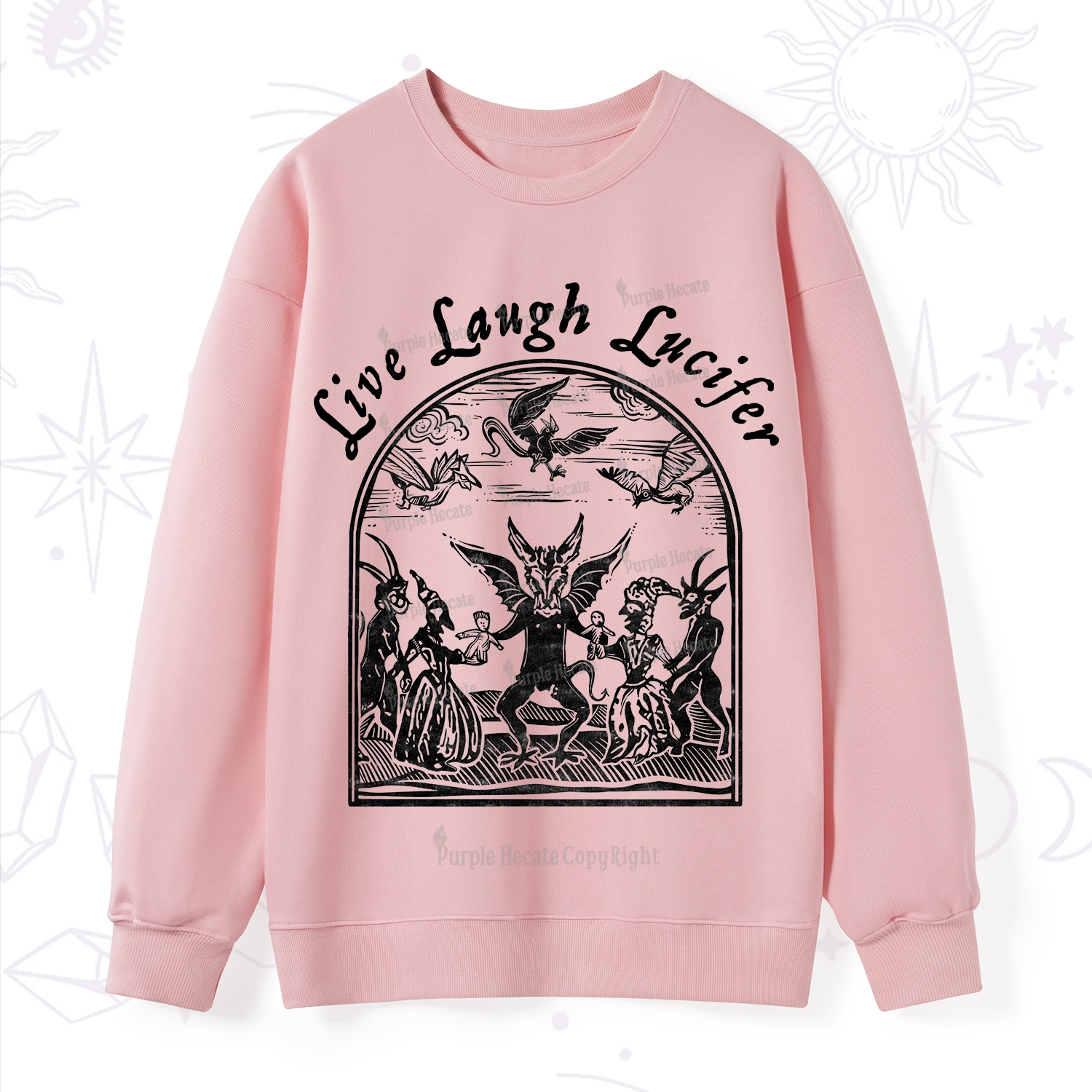 Purplehecate Live Laugh Lucifer Sweatshirt