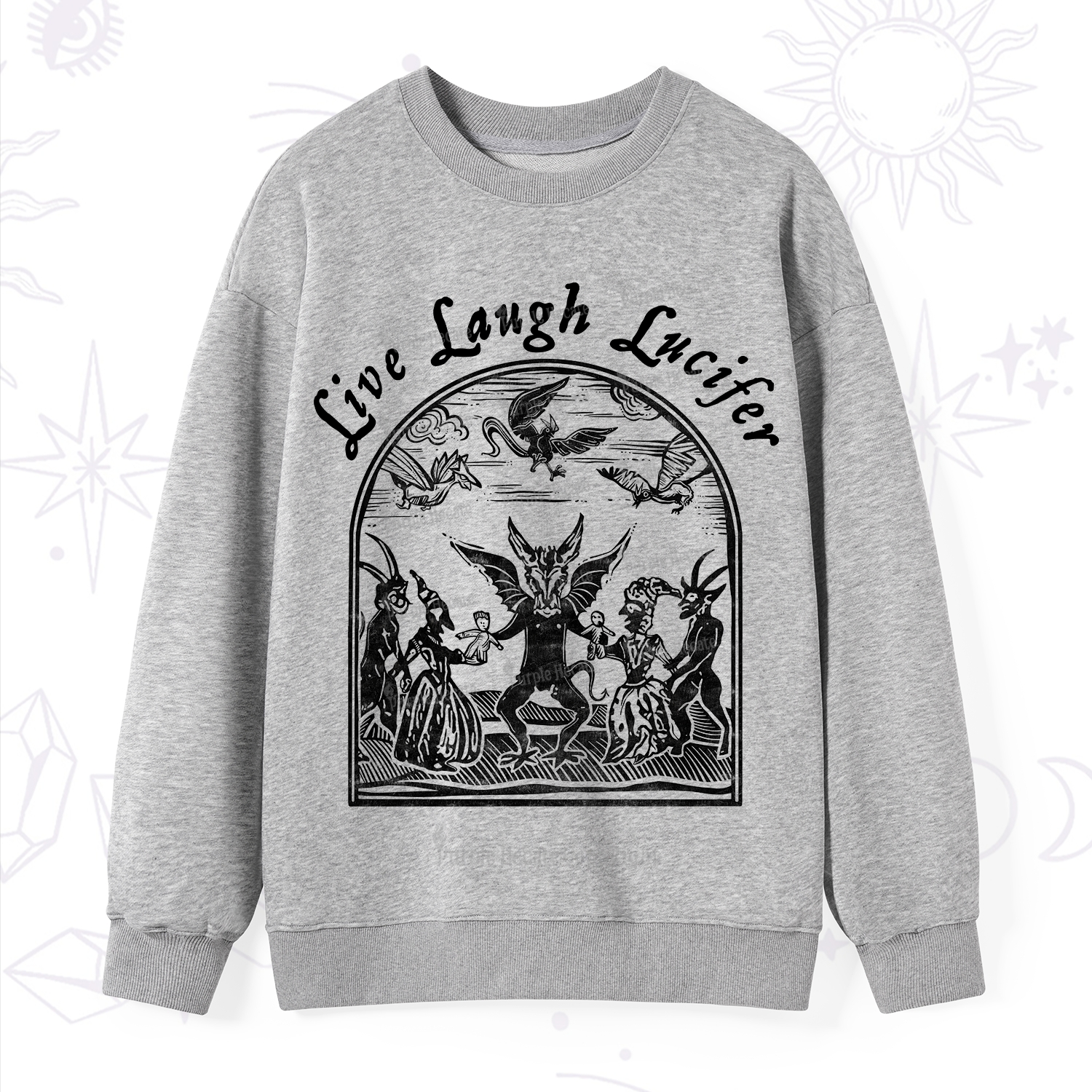 Purplehecate Live Laugh Lucifer Sweatshirt