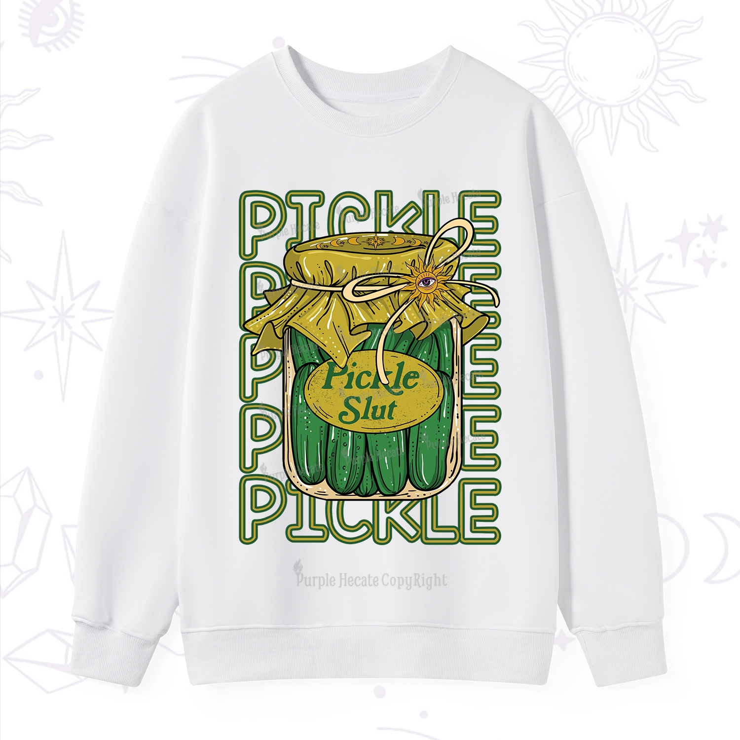 Purplehecate Pickle Slut Sweatshirt