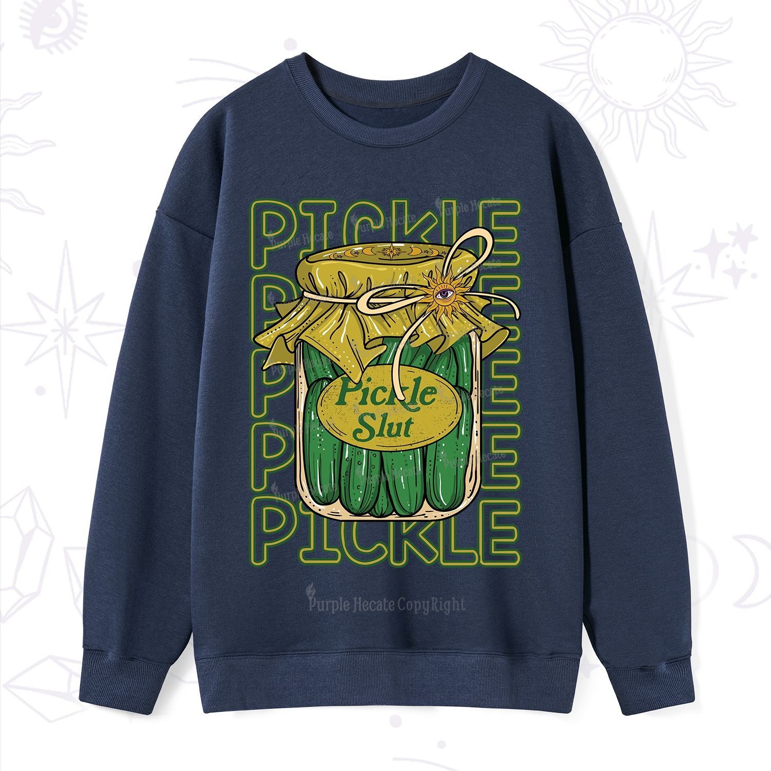 Purplehecate Pickle Slut Sweatshirt