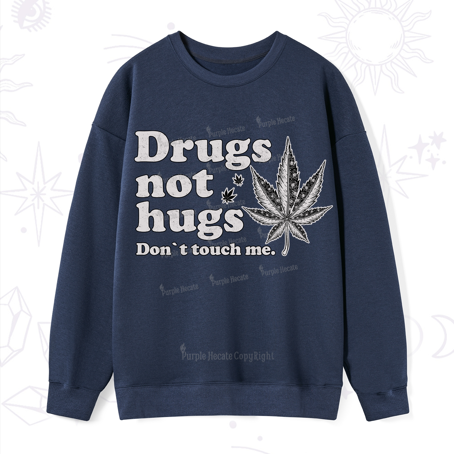 Purplehecate Don't Touch Me Sweatshirt