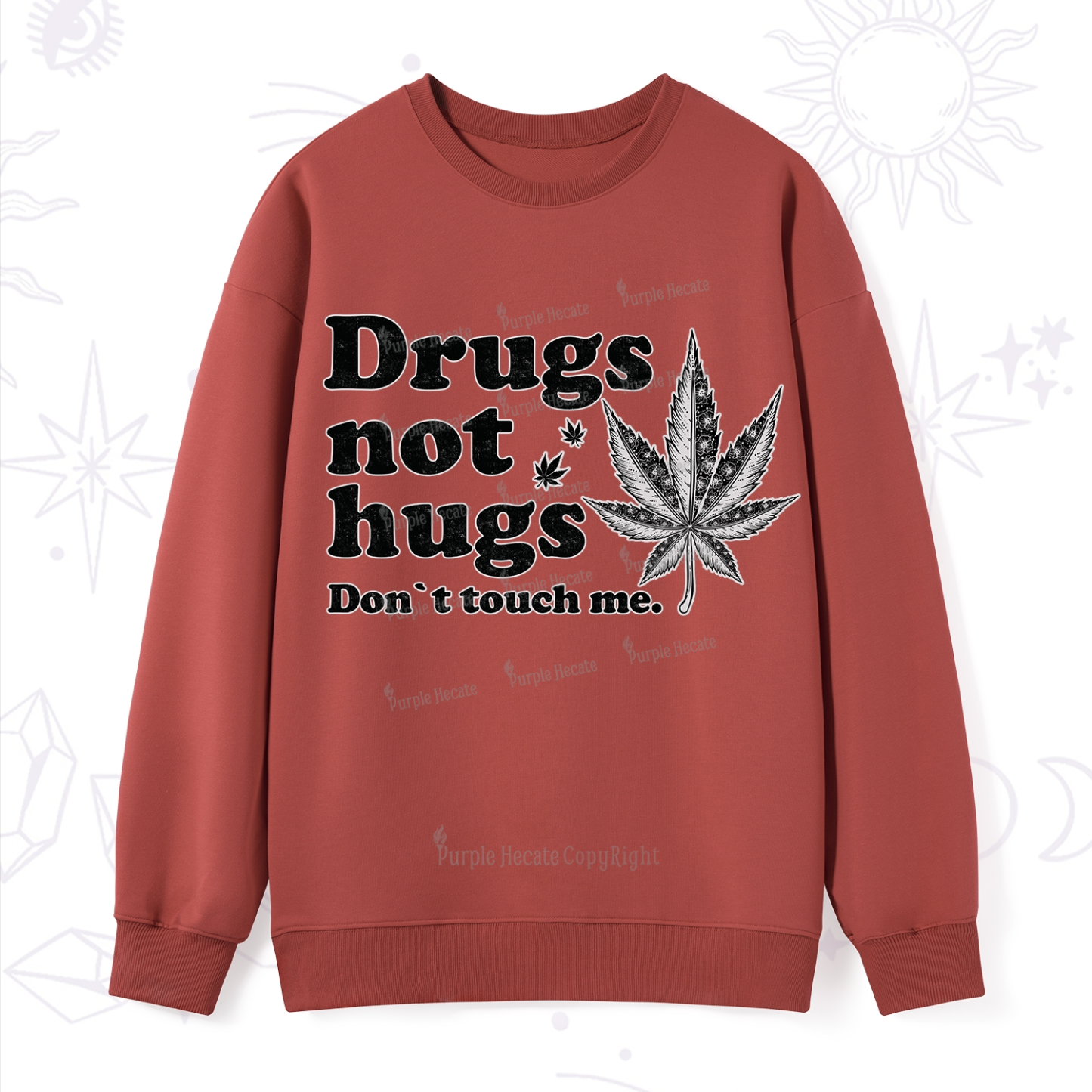 Purplehecate Don't Touch Me Sweatshirt