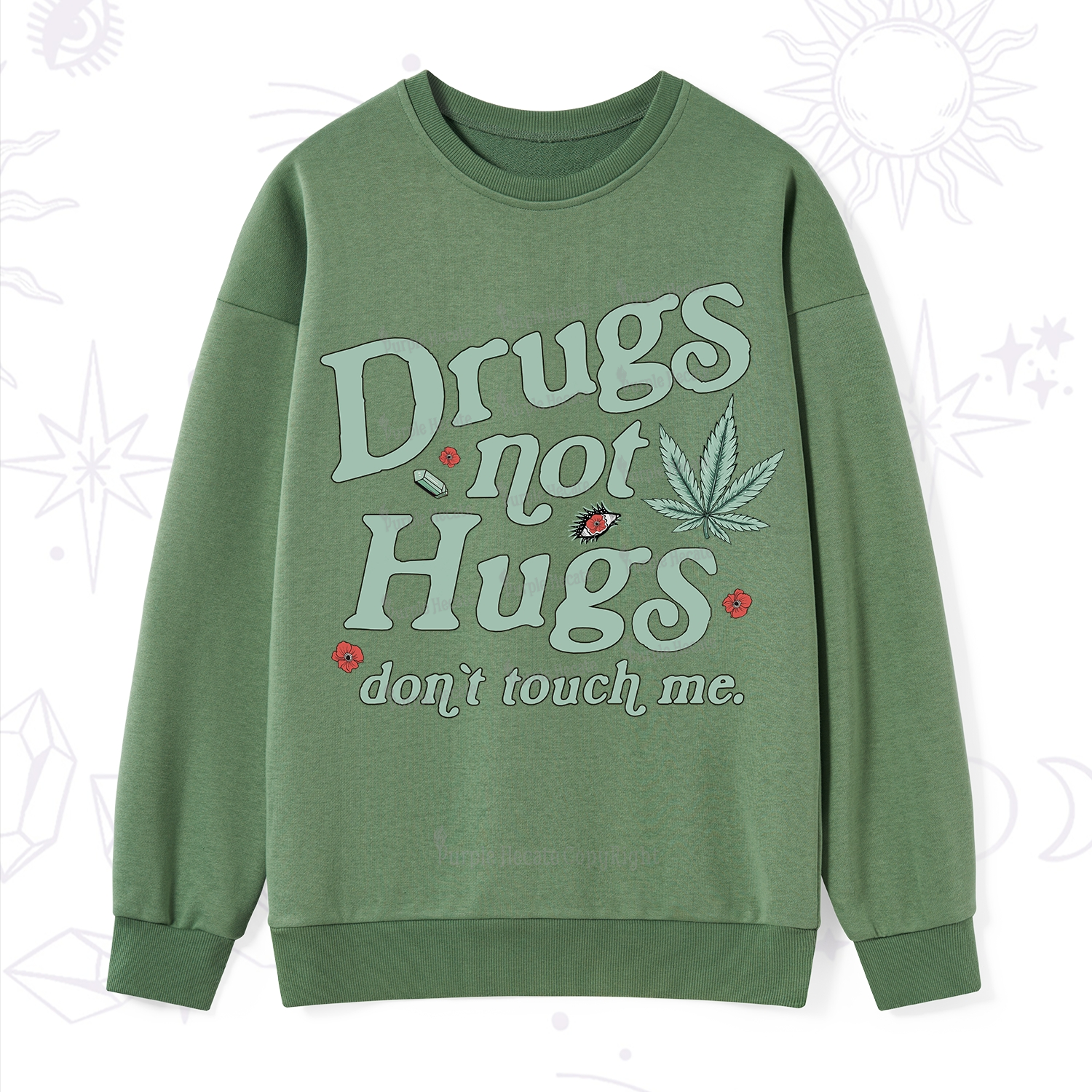 Purplehecate Sarcastic Weed Sweatshirt