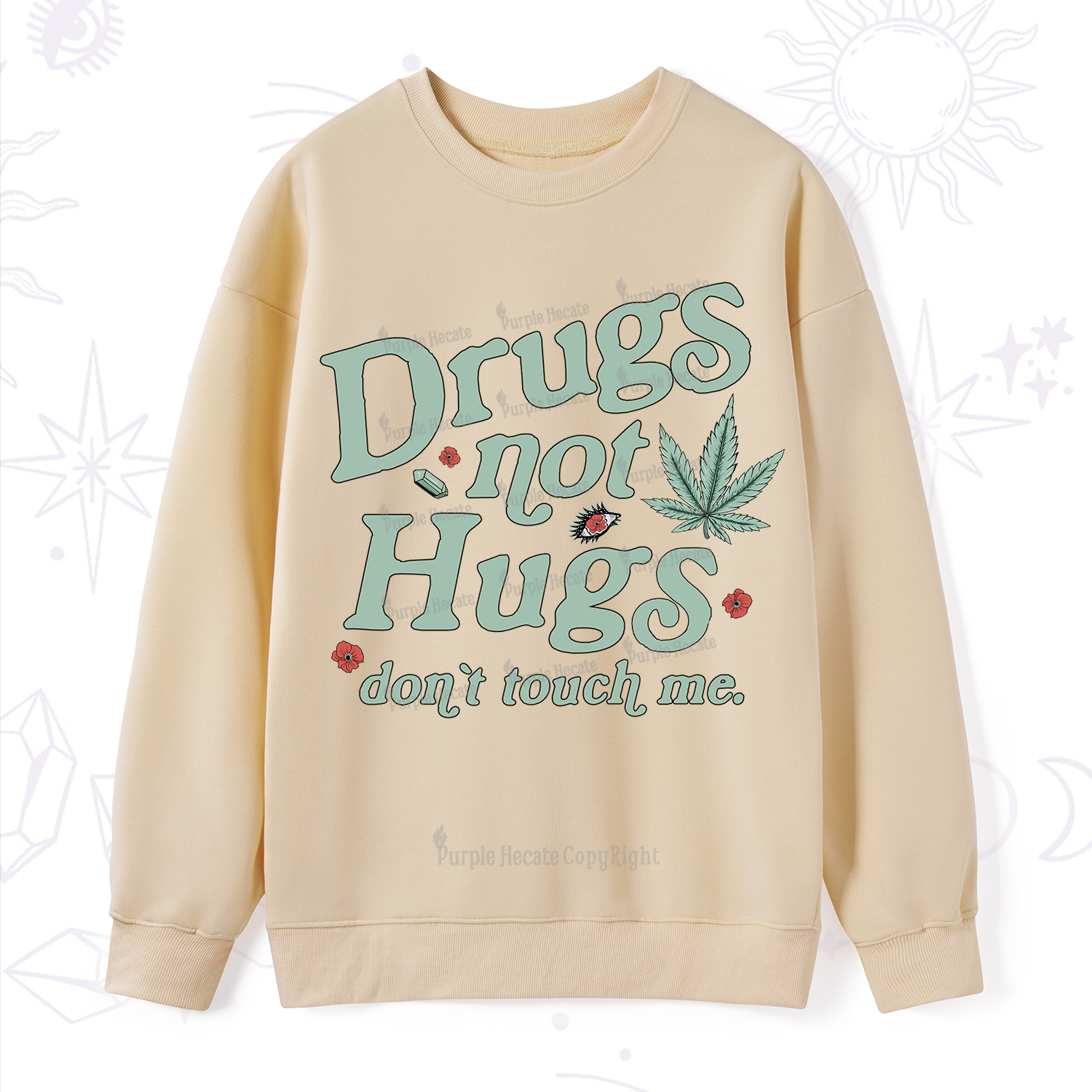 Purplehecate Sarcastic Weed Sweatshirt