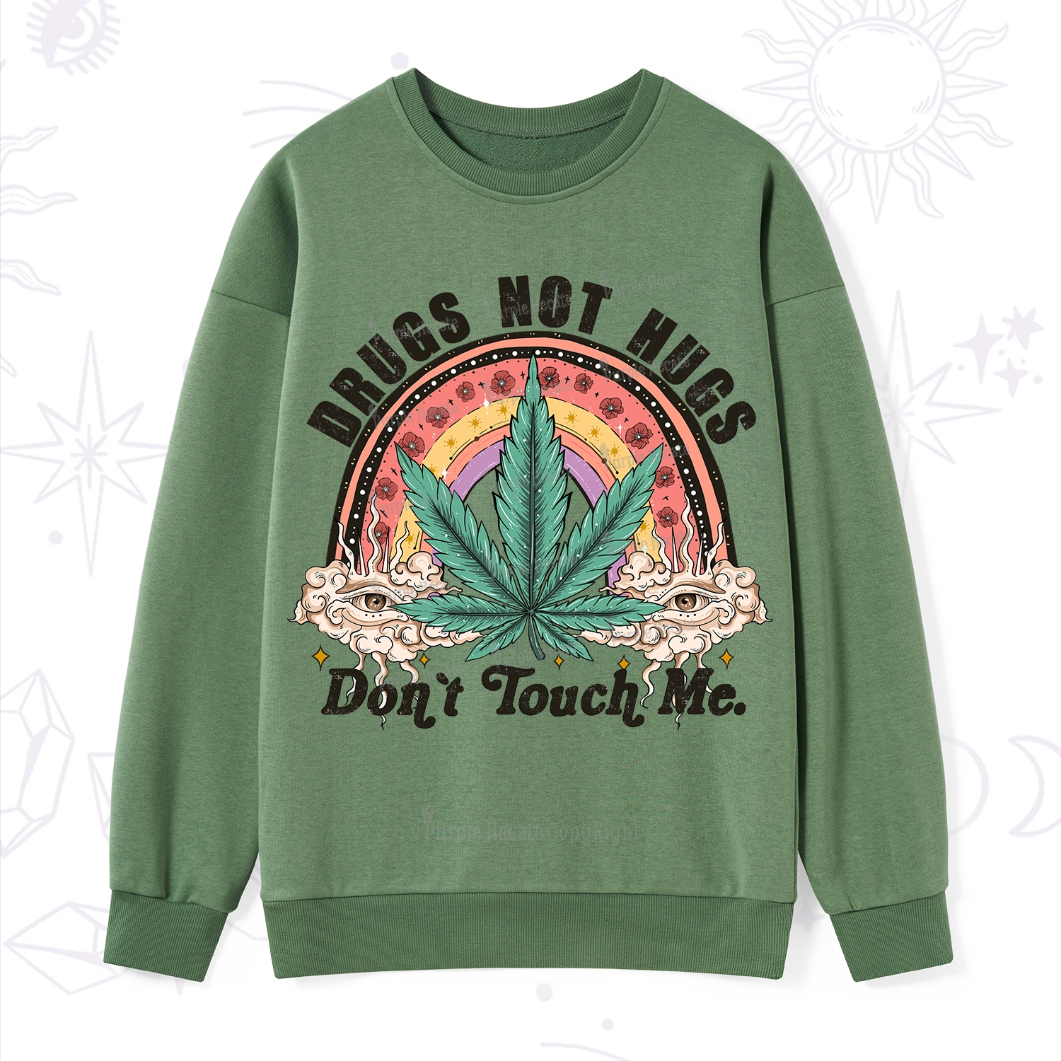 Purplehecate Drugs Not Hugs Sweatshirt