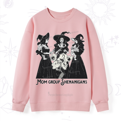 Purplehecate Mom Group Shenanigans Sweatshirt