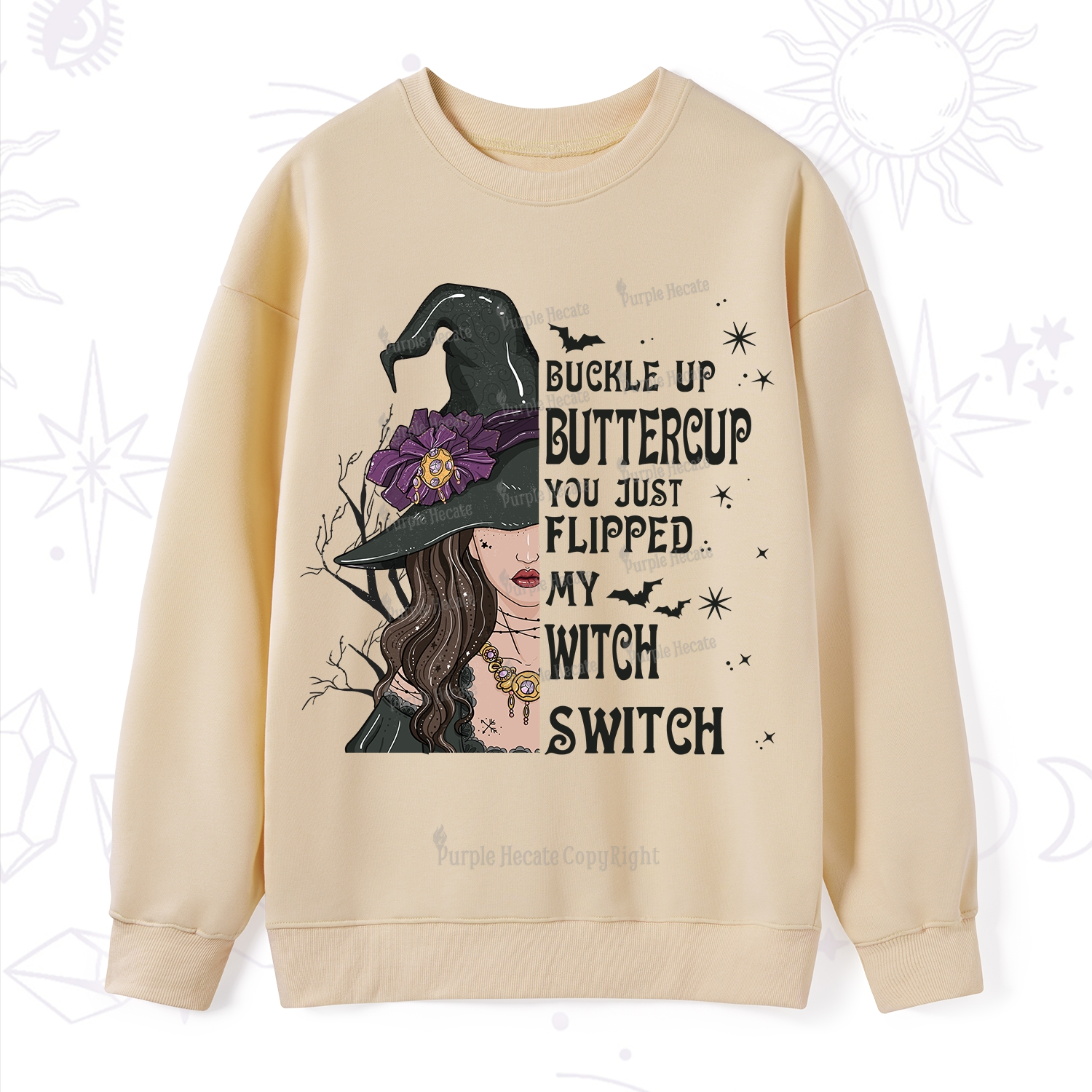 Purplehecate Buckle Up Buttercup You Just Flipped My Witch Switch Sweatshirt