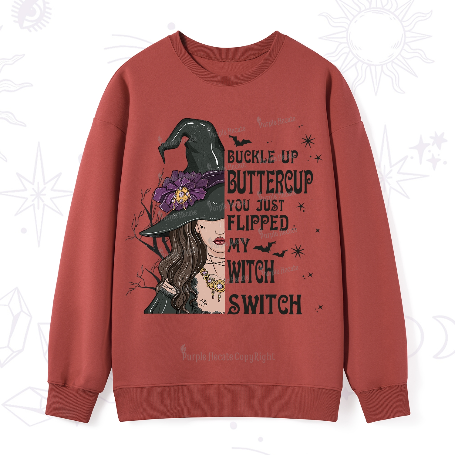 Purplehecate Buckle Up Buttercup You Just Flipped My Witch Switch Sweatshirt