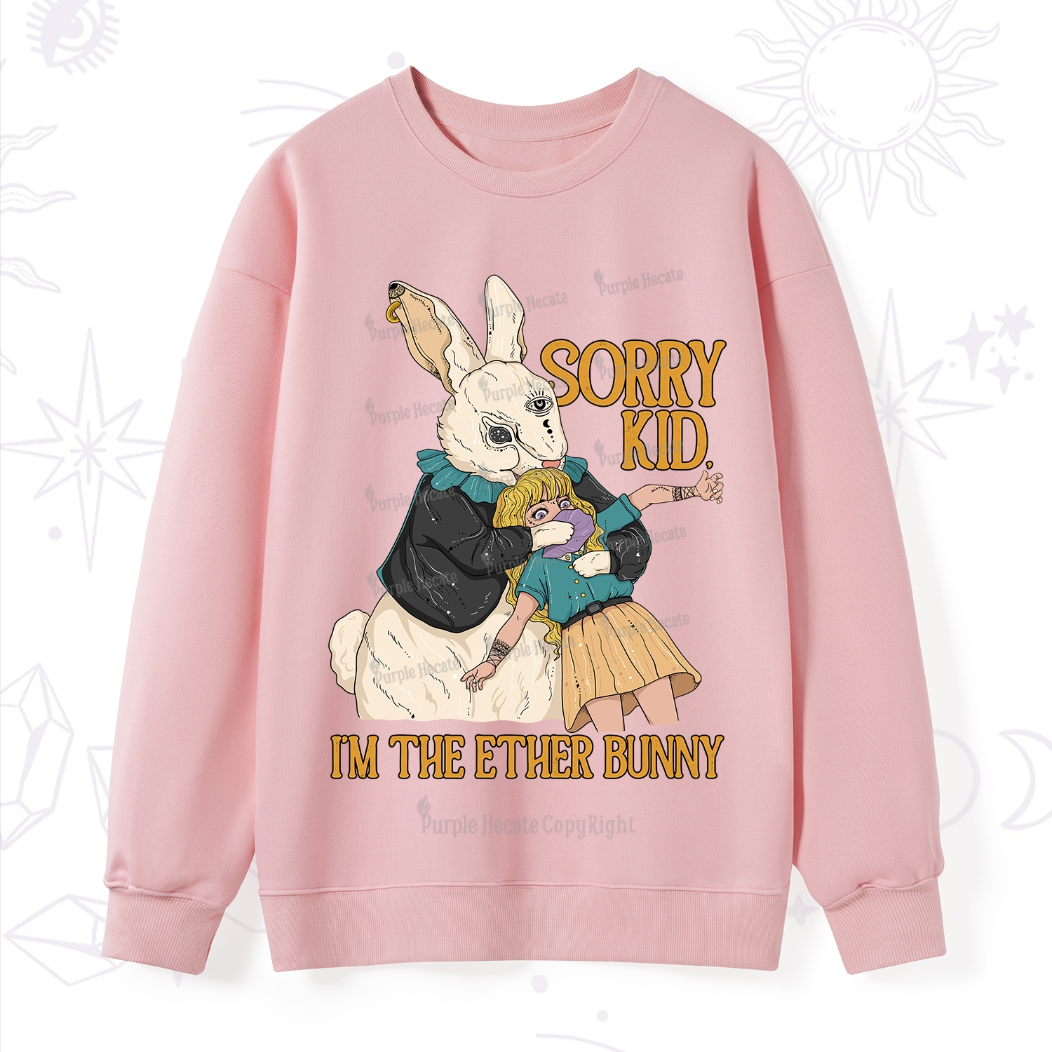 Purplehecate Sorry Kid I'm Easter Bunny Sweatshirt