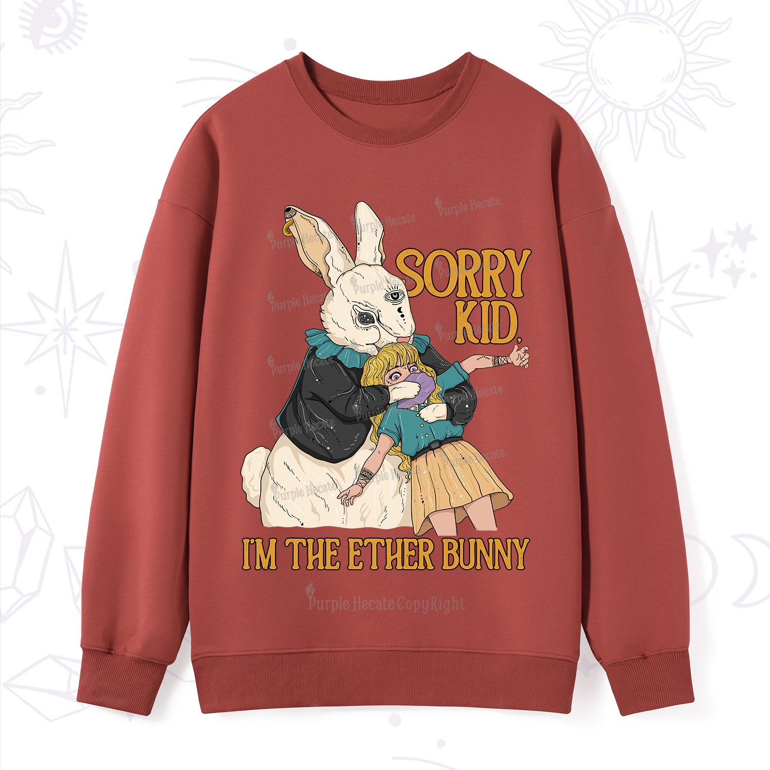 Purplehecate Sorry Kid I'm Easter Bunny Sweatshirt