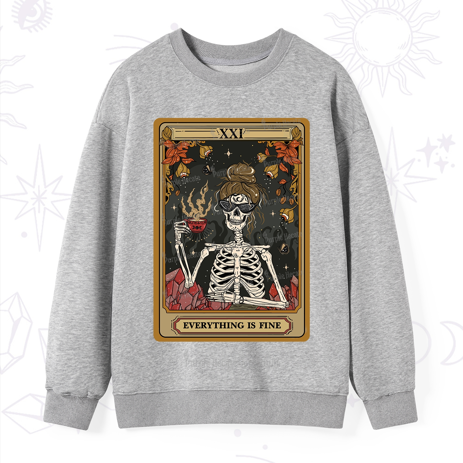 Purplehecate The Everything Fine Tarot Sweatshirt