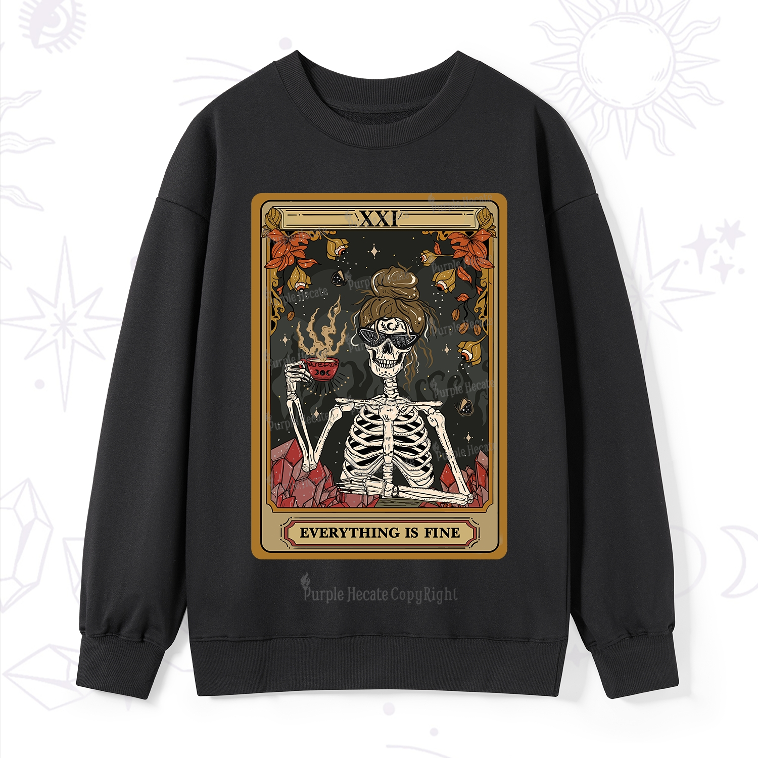 Purplehecate The Everything Fine Tarot Sweatshirt