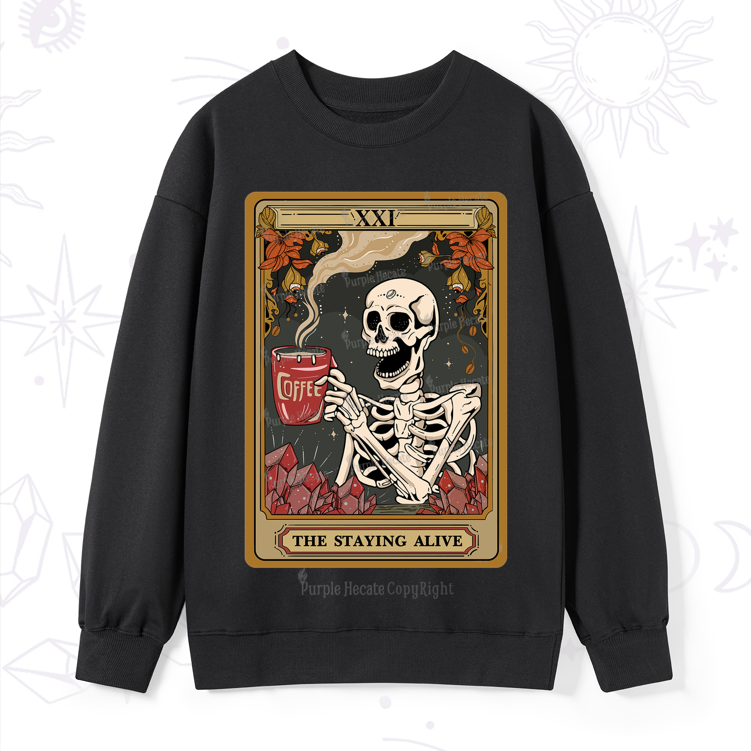 Purplehecate The Stating Alive Tarot Card Sweatshirt