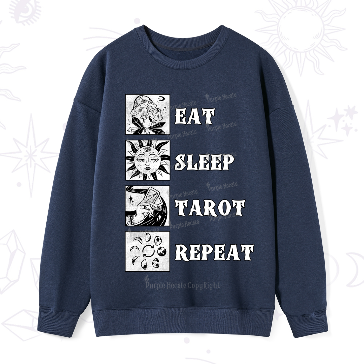 Purplehecate Eat Sleep Tarot Repeat Sweatshirt