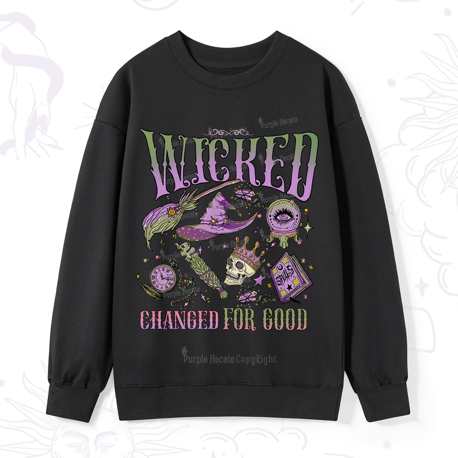 Purplehecate Wicked Changed For Good Sweatshirt