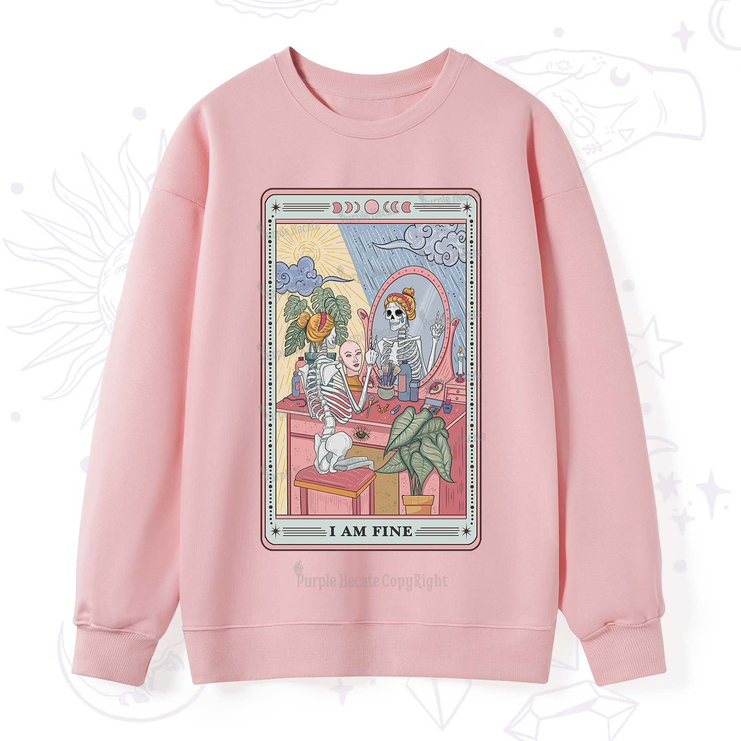 Purplehecate I Am Fine Tarot Card Sweatshirt