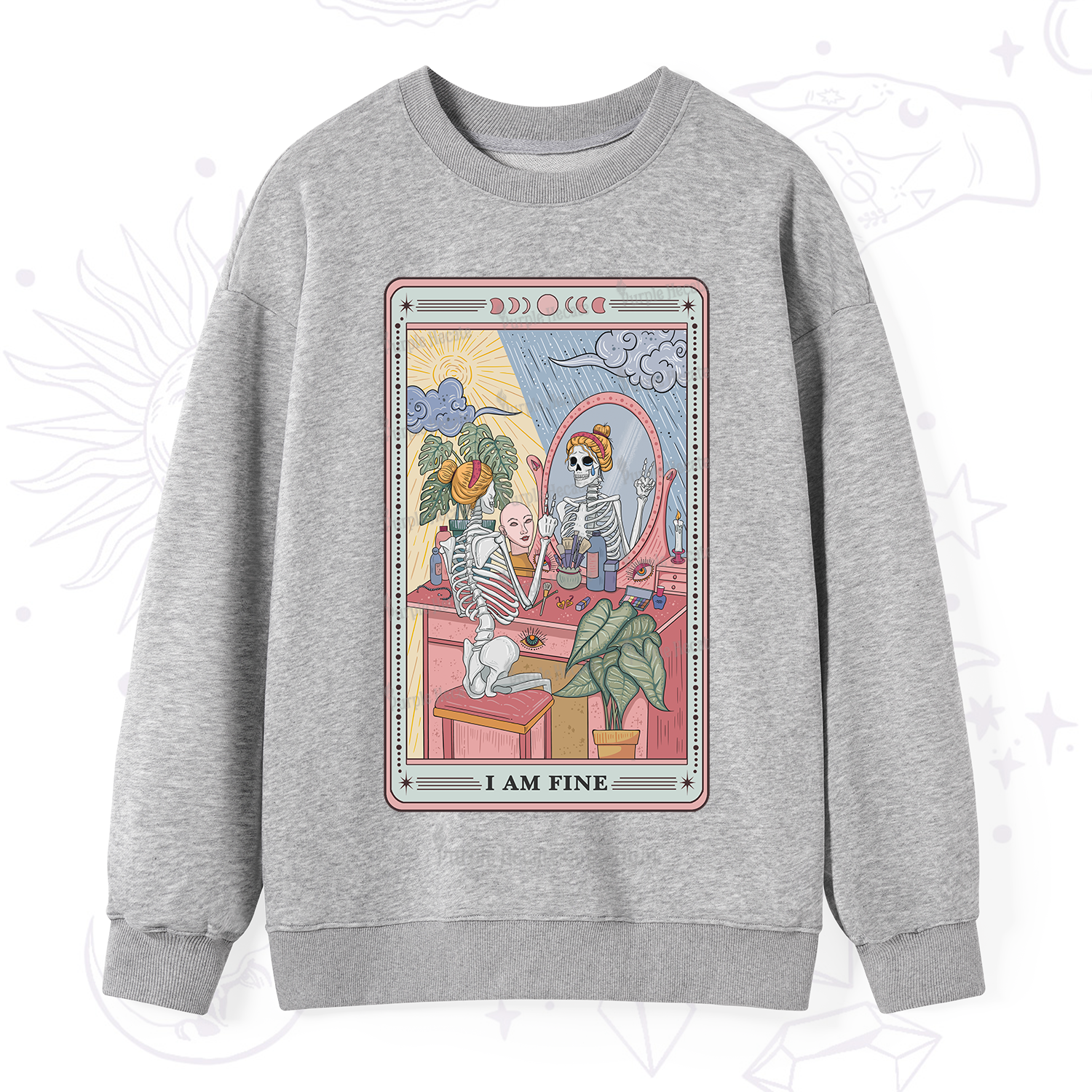 Purplehecate I Am Fine Tarot Card Sweatshirt