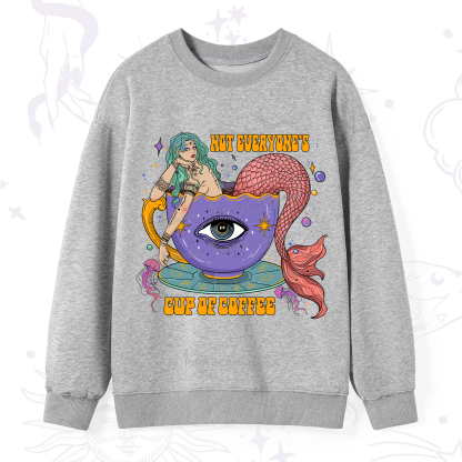 Purplehecate Not Everyone's Cup Of Coffee Sweatshirt