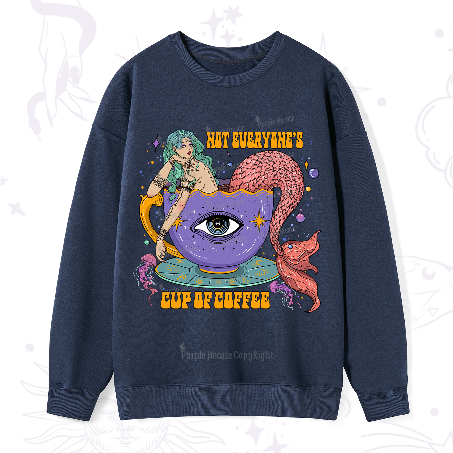 Purplehecate Not Everyone's Cup Of Coffee Sweatshirt