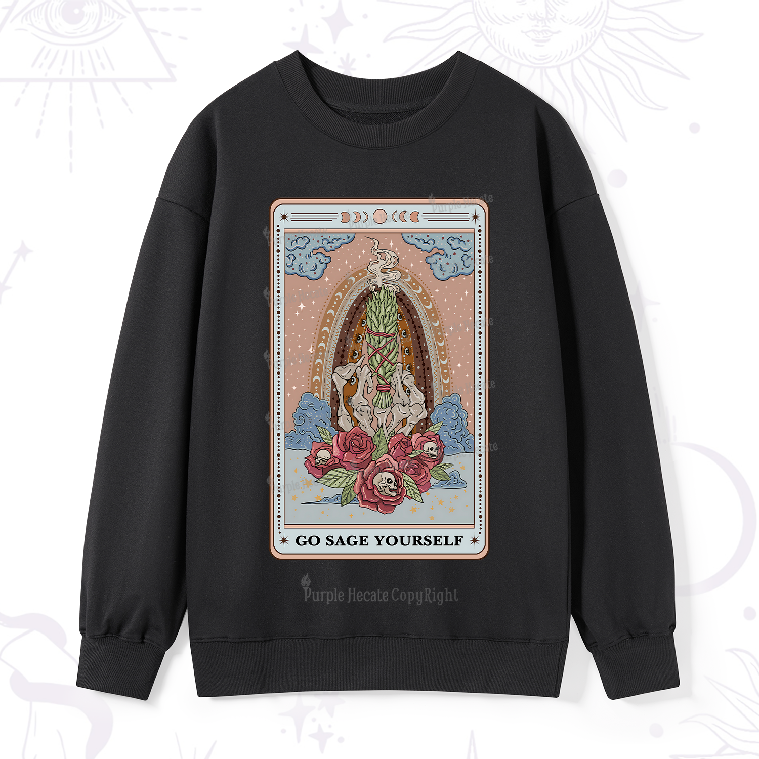 Purplehecate The Go Sage Yourself Tarot Sweatshirt