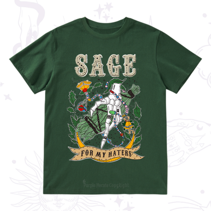 Purplehecate Christmas Sage For My Haters T-Shirt