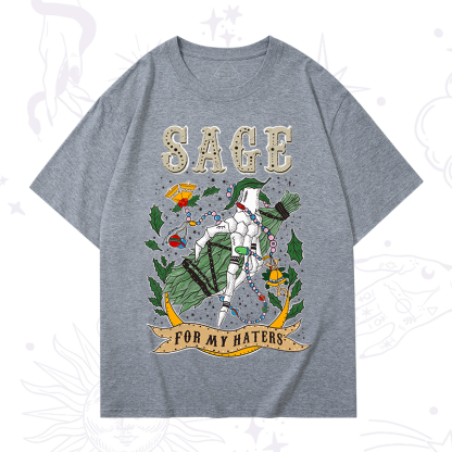 Purplehecate Christmas Sage For My Haters T-Shirt