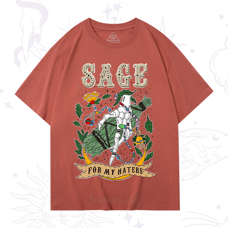 Purplehecate Christmas Sage For My Haters T-Shirt