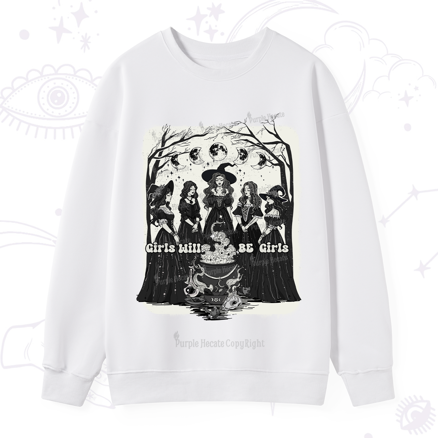 Purplehecate Girls Will Be Girls Sweatshirt
