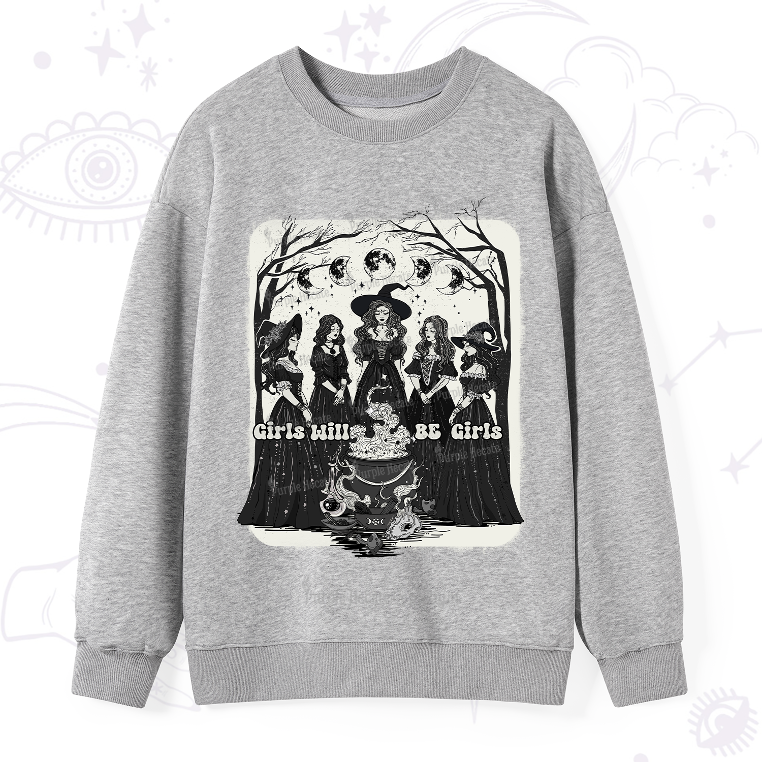 Purplehecate Girls Will Be Girls Sweatshirt