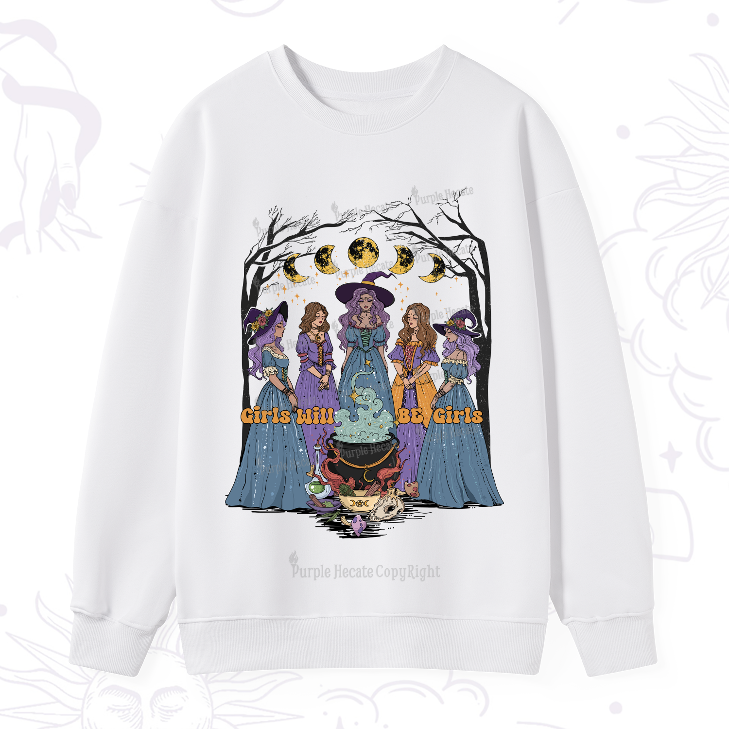 Purplehecate Girls Will Be Girls Sweatshirt