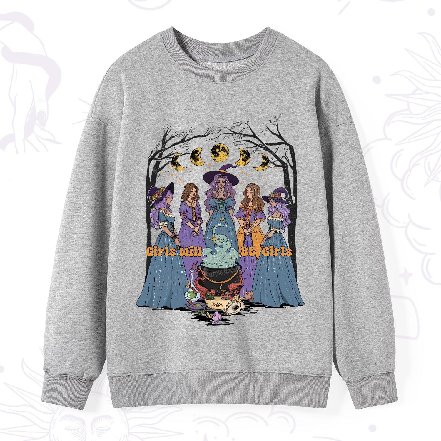 Purplehecate Girls Will Be Girls Sweatshirt