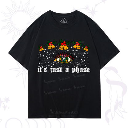 Purplehecate Christmas It's Just A Phase T-Shirt