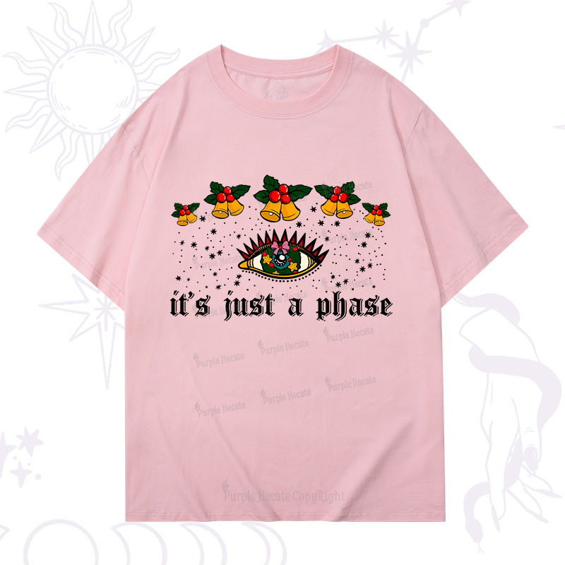 Purplehecate Christmas It's Just A Phase T-Shirt