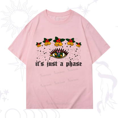 Purplehecate Christmas It's Just A Phase T-Shirt