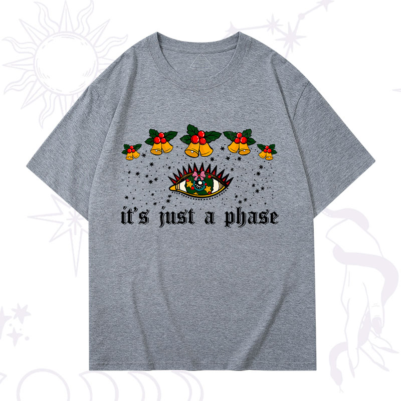 Purplehecate Christmas It's Just A Phase T-Shirt