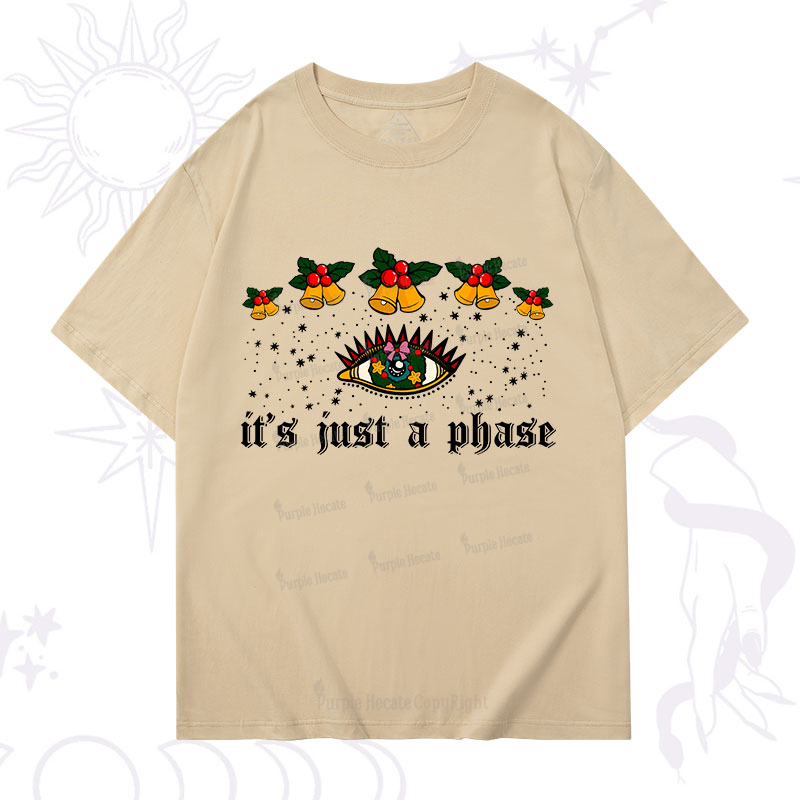 Purplehecate Christmas It's Just A Phase T-Shirt