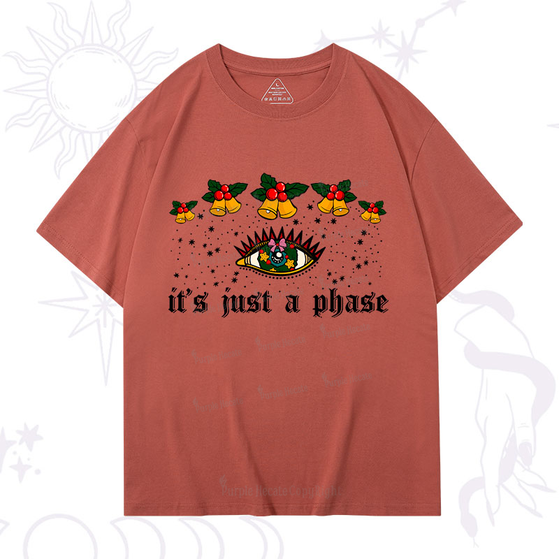 Purplehecate Christmas It's Just A Phase T-Shirt