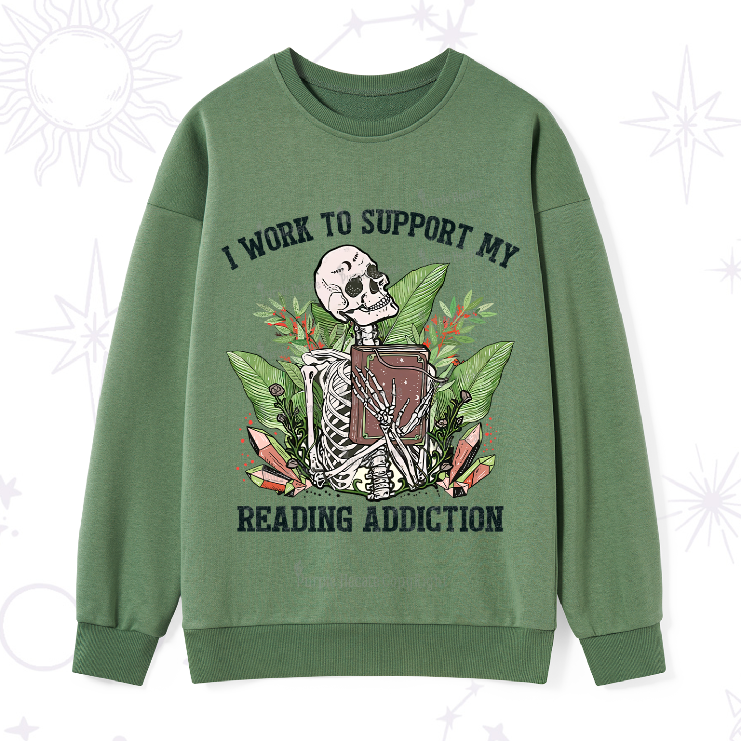 Purplehecate I Work Support My Reading Addiction Sweatshirt