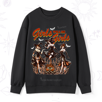 Purplehecate Girls Will Be Girls Sweatshirt
